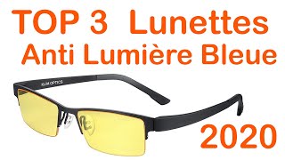 TOP 3  Meilleures Lunettes Anti Lumière Bleue 2020 [upl. by Millwater]