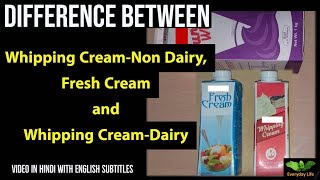 Cream  What is Fresh Cream and Whipping CreamNon Dairy amp Dairy  क्रीम के प्रकार  39 [upl. by Kulseth609]