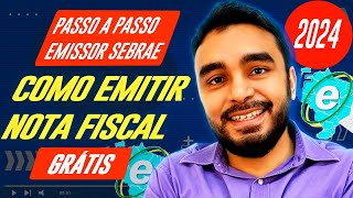 Como Emitir Nota Fiscal no NOVO Emissor Gratuito do SEBRAE  MEI e Simples PASSO A PASSO 2024 [upl. by Noelopan501]