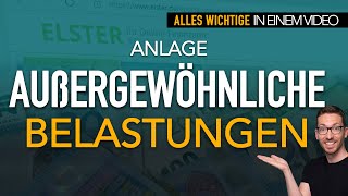 Steuer Anlage Außergewöhnliche Belastungen 2022 ausfüllen Elster Anleitung Steuererklärung 2022 [upl. by Winograd]