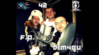 42 FO amp Dim4ou  Чернодробна official release [upl. by Dody674]