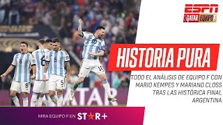 quotLA MEJOR FINAL DE LA HISTORIAquot EMOCIÓN HASTA LAS LÁGRIMAS en EquipoF tras LA FINAL de QATAR2022 [upl. by Romona]