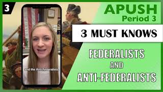 3 Must Knows about the Federalists and AntiFederalists [upl. by Nowd]