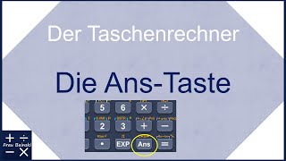 Taschenrechner Die AnsTaste [upl. by Nyltak]