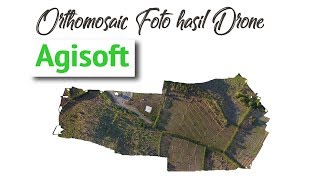 Tutorial Orthomosaic Foto Hasil Drone menggunakan Agisoft PhotoScan Pro 64bit [upl. by Norrehs]