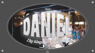 Thy Kingdom Come Part 2  Daniel Bentley [upl. by Shifra]