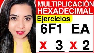 MULTIPLICACIÓN HEXADECIMAL  Ejercicio 3 [upl. by Irrak]