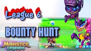 First Attacks in League 6  Bounty Hunt Monster Legends [upl. by Swigart]