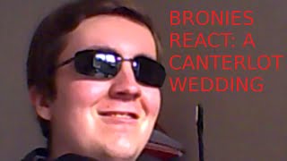 Blind Commentary Bronies React  Season 2 Finale A Canterlot Wedding [upl. by Victoir]