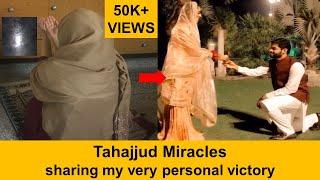 Tahajjud Miracles  My marriage  sharing secrets [upl. by Clarissa]