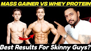 Mass Gainer Vs Whey Protein Which is Best For Skinny Guys  Mass Gainer Before and After [upl. by Enyalahs]