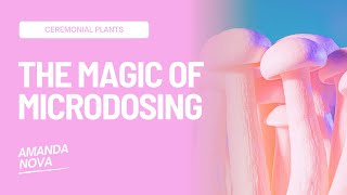 The Magic of Microdosing [upl. by Utir]