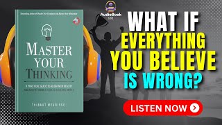 MASTER Your THINKING By Thibaut Meurisse Audiobook  Book summary in English [upl. by Haneehs]