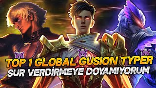 TOP 1 GLOBAL GUSION TYPER  SUR VERDIRMEYE DOYAMIYORUM [upl. by Erialc]