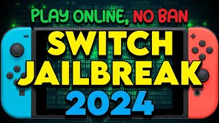 Switch Jailbreak 2024 PLAY ONLINE NO BAN  Hack CFW EmuNAND Install Custom Firmware nintendoswitch [upl. by Lowis789]