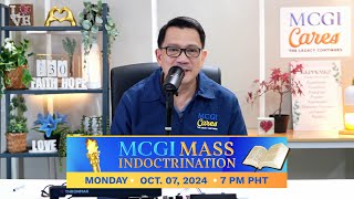 Tuklasin ang mga aral ng Panginoong Jesucristo sa MCGI Mass Indoctrination – October 7 2024  7 PM [upl. by Sukramed]