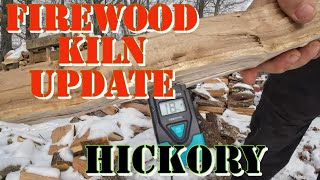 Firewood Kiln Update  Hickory [upl. by Byran]