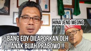 Anak Buah Prabowo Marah  Bang Edy Mulyadi Dilaporkan Polisi  Hina Jenderal Meong Soal IKN [upl. by Bergquist248]