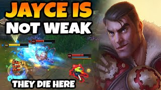 People think Jayce is weak Let me show you how strong he can really be [upl. by Neerehs17]