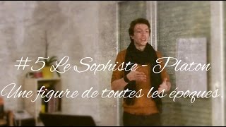 5 Cours de philosophie  Le sophiste de Platon une figure de toutes les époques [upl. by Netsirt]