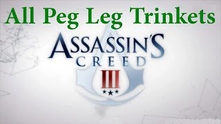 quotAssassins Creed 3quot walkthrough 100 synchronization All Peg Leg Trinkets locations [upl. by Warenne201]