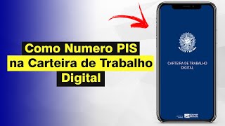 Como Ver Número do PIS na Carteira de Trabalho Digital 2024 [upl. by Cordey]