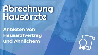 HZV Abrechnung Hausärzte Richtiges Anbieten von Hausarztvertrag und Ähnlichem [upl. by Ahseem]