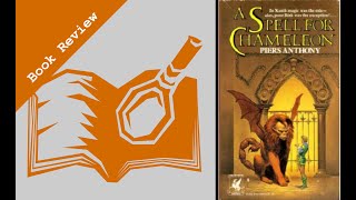 Book Series Review  Xanth A Spell for Chameleon by Piers Anthony [upl. by Norbel]