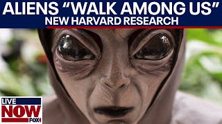 Aliens are already on Earth new Harvard study speculates  LiveNOW from FOX [upl. by Sumetra]