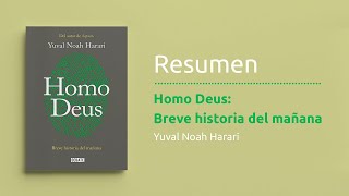 Resumen del libro quotHomo Deus Breve historia del mañanaquot de Yuval Noah Harari Política actualidad [upl. by Assital353]