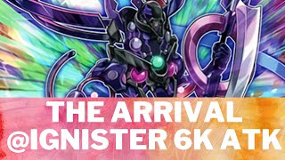 THE ARRIVAL IGNISTER WITH 6K ATK COMBO IS REAL [upl. by Zak]