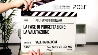 La fase di progettazione la valutazione Valeria Baldoni [upl. by Nod]