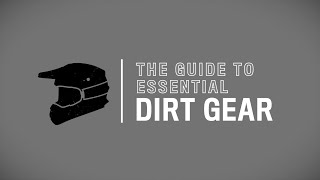 The Guide to Essential Dirt Bike Gear [upl. by Ahseiyn824]