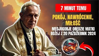 🚨Medjugorje Orędzie Matki Bożej z 20 PAŹDZIERNIK 2024 Przesłanie Królowej Pokoju które zmienia świat [upl. by Leziar]