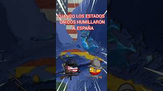 EEUU VS ESPAÑA 1898 countryballs countryballs mapa curiosidades historia guerra [upl. by Ednew]