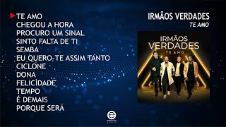 Irmãos Verdades – Te amo Full album [upl. by Longley]