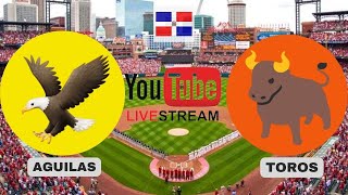 🩸 AGUILAS CIBAEÑAS VS TOROS DEL ESTE LIDOM EN VIVO 18102024 🩸 PODCAST Nelvin sportRD [upl. by Notxed]