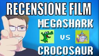 RECENSIONE FILM  Megashark vs Crocosaur [upl. by Firmin178]