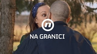 Na granici  ep 136  Ante poljubio Mirelu [upl. by Kabob857]