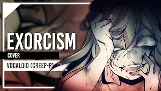 Exorcism CreepP Cover by Lollia [upl. by Oakie]