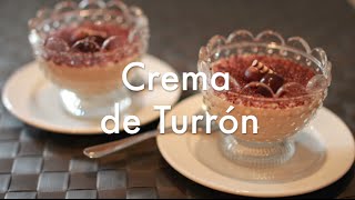 Crema de Turrón  Recetas de Postres y Dulces Navideños [upl. by Ramor]