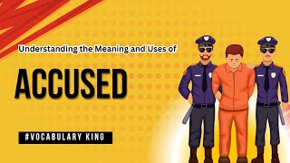 accused meaning and usage sentences [upl. by Henghold958]