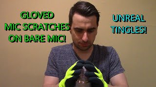 ASMR HIGH SENSITIVITY Mic Scratching Gloved Hands Bare Mic Guaranteed Tingles [upl. by Ailimat]