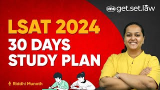 LSAT India 2024  30 Days Study Plan  LSAT Preparation Hack by Riddhi Munoth [upl. by Wivinah]