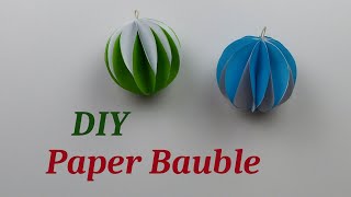 DIY Paper Bauble 1 DIY Christmas decorations [upl. by December]