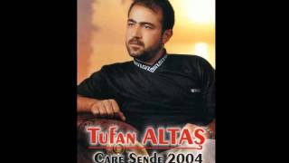 Tufan Altaş  Balı Tuza Kattın Felek [upl. by Atsyrc]