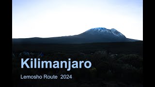 Kilimanjaro Climb Lemosho Route 2024 [upl. by Nyberg]