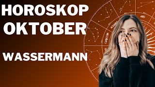 WASSERMANN ♒️  Monatshoroskop  Oktober 2023 [upl. by Dareg612]