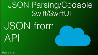 7 JSON from API  Swift [upl. by Relda553]