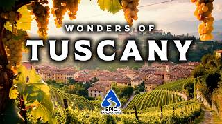 WONDERS OF TUSCANY  Most Amazing Places and Villages to Visit  4K Italy Travel Guide [upl. by Anirbac]